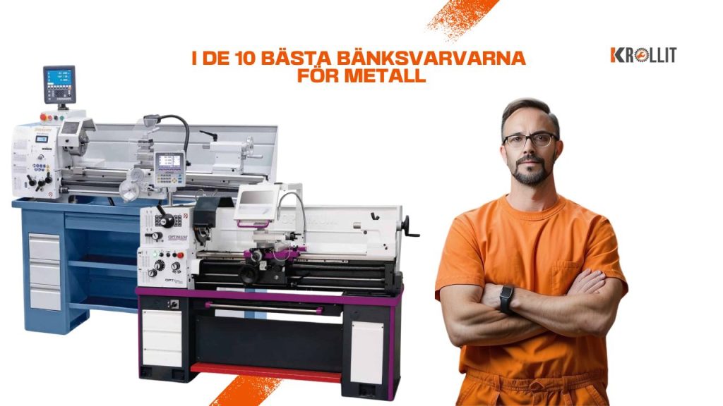 Utforska de 10 bästa bänksvarvarna för metallbearbetning – en omfattande guide med jämförelser, recensioner och tips för att välja rätt svarv för dina behov.